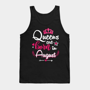 Women Queens Are Born In August Tank Top